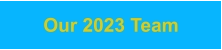 Our 2023 Team